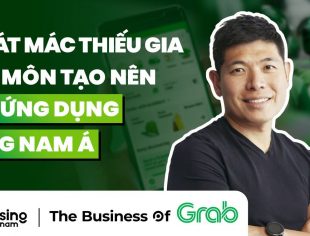 Grab: Ứng dụng đặt xe tỷ đô từ hành trình “vượt sướng” của thiếu gia Anthony Tan